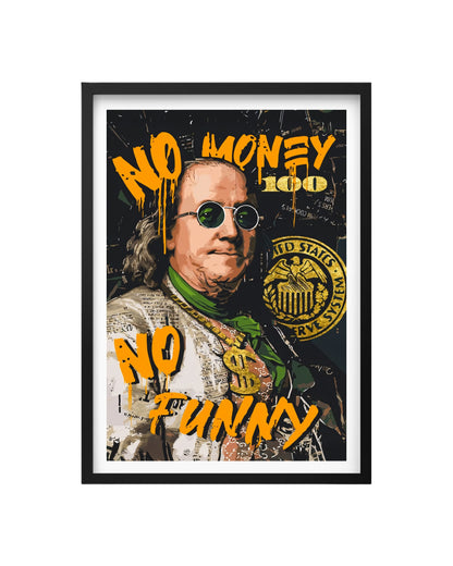 Cuadro No Money, No Funny - El Franklin Rebelde